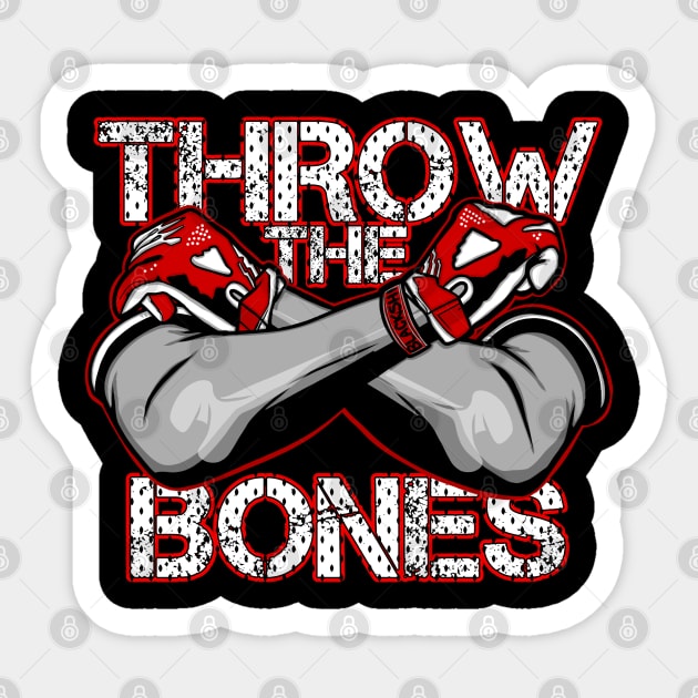 Throw the Bones Sticker by SKetchdProductions